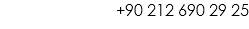 +90 212 690 29 25